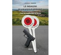 Le indagini di un vigile urbano. I casi del maresciallo Ivo Brivio (Nuove voci. Tracce)