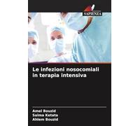 Le infezioni nosocomiali in terapia intensiva