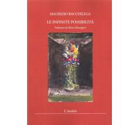 Le infinite possibilità