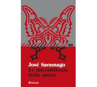 Le intermittenze della morte (Universale economica '900)