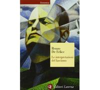 Le interpretazioni del fascismo (Economica Laterza)