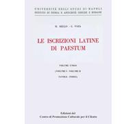 Le Iscrizioni Latine di Paestum: Volume Unico (volume I - volume II - Tavole - Indici)