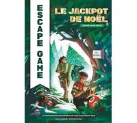 Le Jackpot de Noël: Escape game adulte - 24 énigmes drôles et originales pour retrouver le ticket gagnant de la loterie !