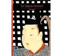 Le Japon éternel de Delay. Nelly (1998) Poche