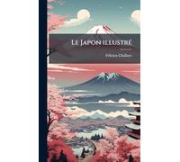 Le Japon illustrÃ(c)