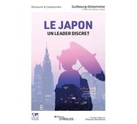 Le Japon, un leader discret: Collection dirigée par Pascal Boniface
