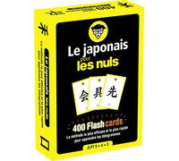 Le japonais pour les nuls: 400 Flashcards. La méthode la plus efficace et la plus rapide pour apprendre les idéogrammes