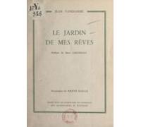 Le Jardin De Mes Rêves (ebook)