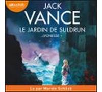 Le Jardin De Suldrun (audiolibro)