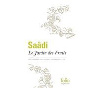 Le Jardin des Fruits: Histoires édifiantes et spirituelles
