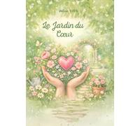 Le Jardin du Cœur