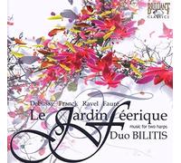 Duo Bilitis (Ekaterina Levental, Eva Tebbe) - LE JARDIN FÉERIQUE, Music For Two Harps (Debussy, Franck, Ravel, Fauré)
