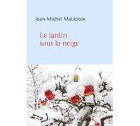 Le jardin sous la neige