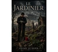 Le Jardinier