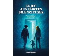 Le Jeu aux portes silencieuses