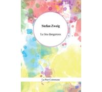 Le Jeu dangereux (La Petite Part)