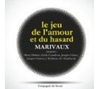 Le Jeu De Lamour Et Du Hasard De Marivaux (audiolibro)