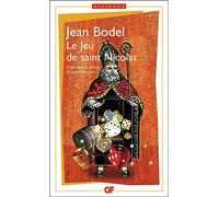 Le Jeu De Saint Nicolas: Edition bilingue français-ancien français