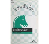 Le Jeu Déchecs (ebook)