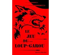 Le Jeu du Loup-Garou