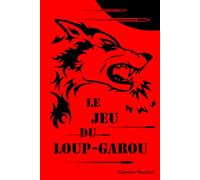 Le Jeu du Loup-Garou