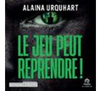 Le Jeu Peut Reprendre ! (audiolibro)