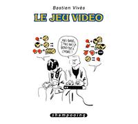 Le jeu vidéo