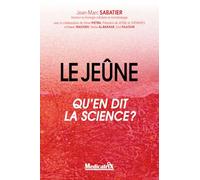 Le jeûne: Qu'en dit la science ?