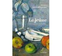 Le Jeûne Une Expérience Philosophique (ebook)