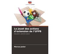 Le jouet des actions d'extension de l'UFPB: Éducation, santé et culture