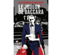 Le Joueur De Baccara (ebook)