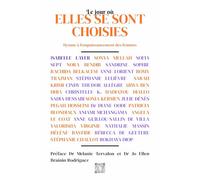 Le jour où elles se sont choisies: Hymne à l'empuissancement des femmes