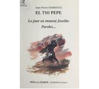 Le Jour Où Mourut Joselito (ebook)