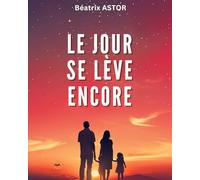 Le jour se lève encore