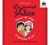 Le Journal Dalice Tome 9. Flocons De Neige Et Battements De Coeur (aud