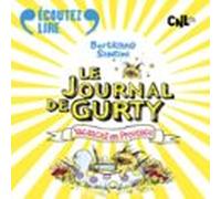 Le Journal De Gurty (tome 1) - Vacances En Provence (audiolibro)