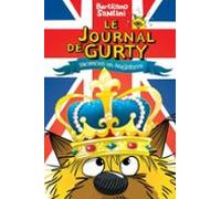 Le Journal De Gurty (tome 10) - Vacances En Angleterre (ebook)