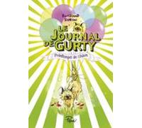 Le Journal De Gurty (tome 4) - Printemps De Chien (ebook)