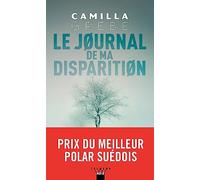 Le journal de ma disparition