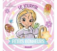 Le journal de mes petits bonheurs Disney Princesses