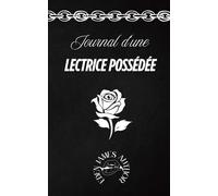 Le journal d'une lectrice possédée (version blanche)