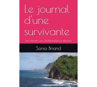 Le journal d'une survivante: Ton chemin vers l'indépendance affective (Se reconstruire)