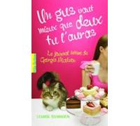 Le Journal Intime De Georgia Nicolson (tome 8) - Un Gus Vaut Mieux Que