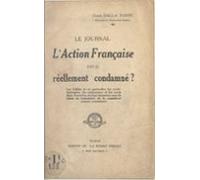 Le Journal Laction Française Est-il Réellement Condamné ? (ebook)