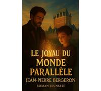 Le Joyau du monde parallèle