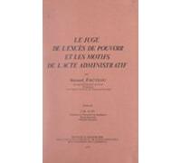 Le Juge De Lexcès De Pouvoir Et Les Motifs De Lacte Administratif (ebo