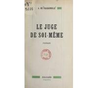 Le Juge De Soi-même (ebook)