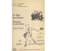 Le Juge Des Enfants : Fonction Et Personne (ebook)