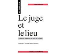 Le Juge Et Le Lieu (ebook)