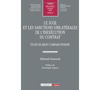 Le juge et les sanctions unilatérales de l'inexécution du contrat: Etude de droit comparé interne: 651